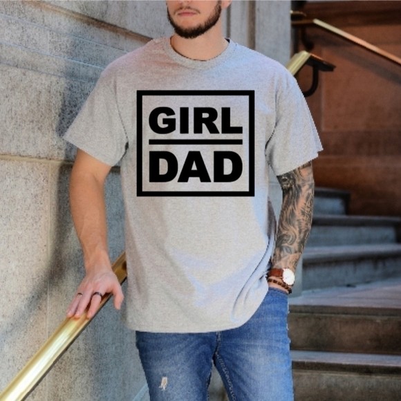 Girl Dad Tee Shirt - Picture 1 of 4